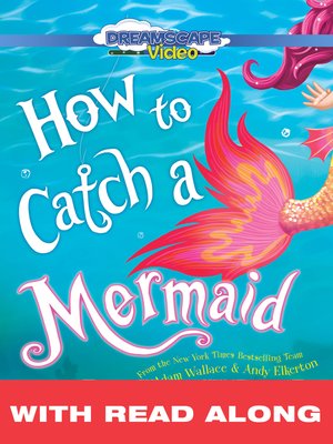 cover image of How to Catch a Mermaid